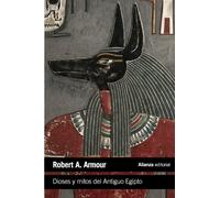 Dioses y mitos del Antiguo Egipto / Gods and Myths of Ancient Egypt (El libro de bolsillo - Humanidades)