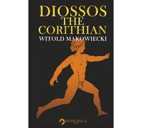 Diossos the Corinthian (Fleeing Carthage)