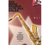 Dip In 100 More Graded Alto Sax Solos Asax