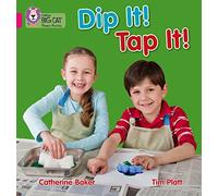 Dip It! Tap It!: Band 01A/Pink A (Collins Big Cat Phonics)