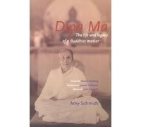 Dipa Ma: The Life and Legacy of a Buddhist Master