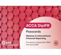 DipIFR Diploma in International Financial Reporting : Passcards