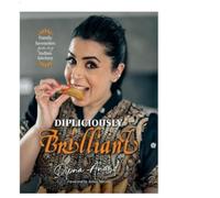 Dipliciously Brilliant: Family favourites from my Indian kitchen