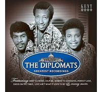 Diplomats - Greatest Recordings