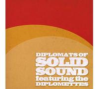 Diplomats Of Solid Sound - Diplomats Of Solid Sound