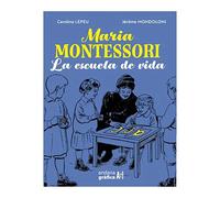Dirac Dist Maria Montessori La Escuela De La Vida Book