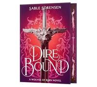 Dire Bound (Deluxe Limited Edition): 1 (The Wolves of Ruin)