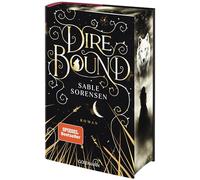 Sable Sorensen – Dire Bound: Hast du das Herz eines Wolfs? – Limited Deluxe Edition – Paperback