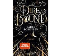 Sable Sorensen – Dire Bound: Hast du das Herz eines Wolfs? – Limited Deluxe Edition – Paperback