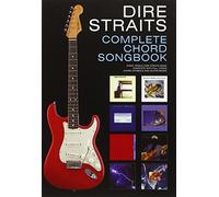 Dire Straits Complete Chord Songbook