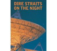 Dire Straits: On the Night