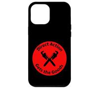 Direct Action Gets the Goods - IWW call to action Case for iPhone 12 Pro Max