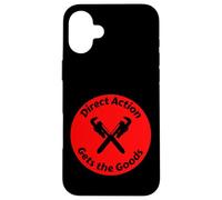Direct Action Gets the Goods - IWW call to action Case for iPhone 16 Plus