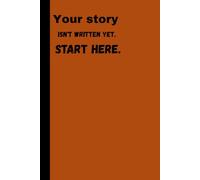 Direct and Empowering: Your Story Isn't Written Yet