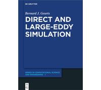Direct and Large-Eddy Simulation