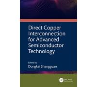 Direct Copper Interconnection for Advanced Semiconductor Technology