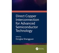 Direct Copper Interconnection for Advanced Semiconductor Technology