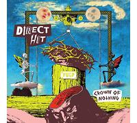 Direct Hit! - Crown Of Nothing [VINYL]