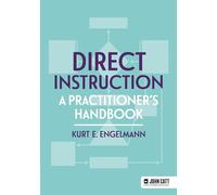 Direct Instruction: A practitioner's handbook