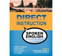 Direct Instruction Spoken English, Level 1, Presentation Book 2