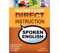 Direct Instruction Spoken English, Level 1, Teacher's Guide
