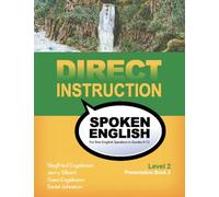 Direct Instruction Spoken English, Level 2, Presentation Book 2
