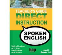 Direct Instruction Spoken English, Level 2 Teacher's Guide