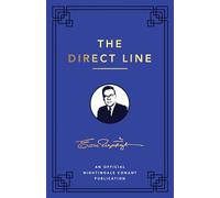 Direct Line: An Official Nightingale Conant Publication (Earl Nightingale Series)