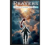 Direct Line to God - Prayers - Vol. 8: Grayscale Edition, 128 pages, 6 x 9 inches, Christian Counseling, 12 Topics ( 114 pages ) , Christian ... warfare (Prayers - Direct Line to God)