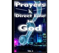Direct Line to God - Vol. 4: Grayscale Edition, 121 pages, Christian counseling, 12 Topics, Christian self-help, religious leadership, prayer books, ... leadership, Bible study, Christian gifts