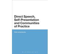 Direct Speech, Self-presentation and Communities of Practice