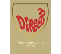 Direct: Tony Laithwaite My Story