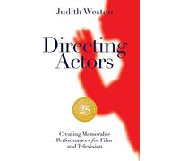 Directing Actors - 25th Anniversary Edition - Case Boun - Hardback NEW Weston, J