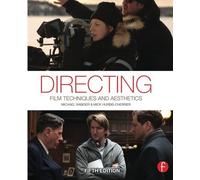 Directing, Fifth Edition: Film Techniques and Aesthetics by Michael Rabiger Mick Hurbis-Cherrier(2012-12-15)