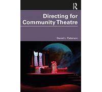 Directing for Community Theatre