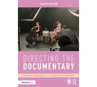 Directing the Documentary