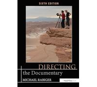 Directing the Documentary