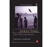 Directing the Documentary