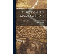 Direction Fro Malacca Strait