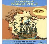 Direction La Grande Bleue - Les Aventures De Marco Polo