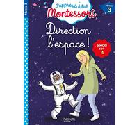 Direction l'espace ! niveau 3 - J'apprends à lire Montessori: Spécial son s, Niveau 3