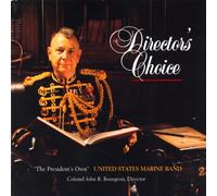 Director's Choice by Us Marine Band (2011-08-30)