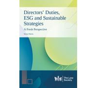 Directors' Duties, ESG and Sustainable Strategies : A Fresh Perspective