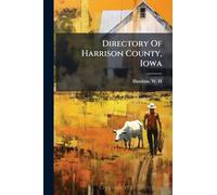 Directory Of Harrison County, Iowa