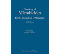 Directory of Microbicides for the Protection of Materials: A Handbook
