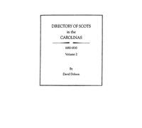 Directory of Scots in the Carolinas, Volume 2
