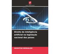 Direito da inteligência artificial na legislação nacional dos países