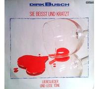 Dirk Busch - Sie beisst und kratzt (1988) / Vinyl record [Vinyl-LP]