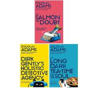 Dirk Gently Series 3 Books Set by Douglas Adams (Dirk Gently's Holistic Detective Agency, The Long Dark Tea-Time of the Soul, The Salmon of Doubt)