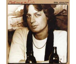 Dirk Hamilton - Meet Me At The Crux